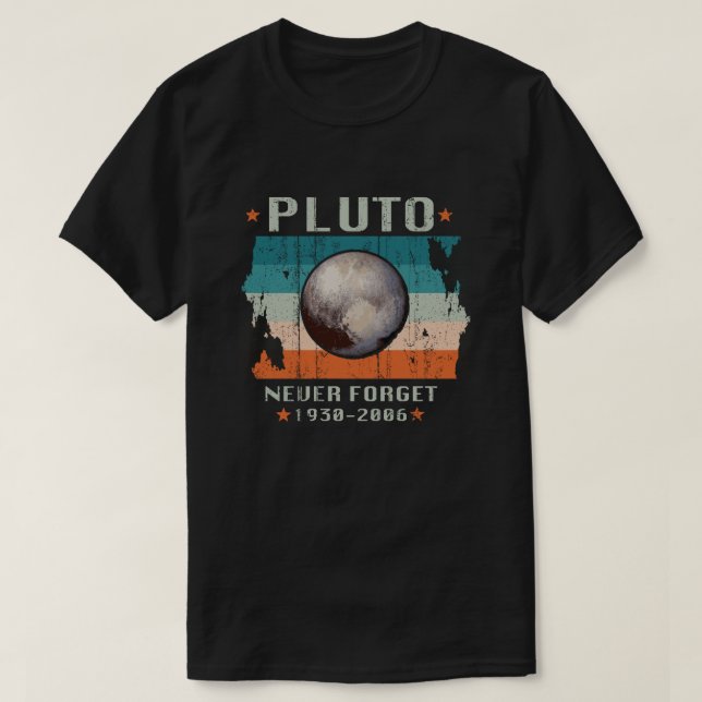 Pluto Never Forget 1930-2006 T Shirt (Design framsida)