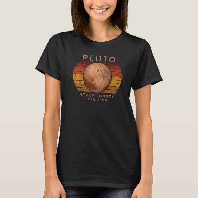 Pluto Never Forget  Space Astronomy Men Retro Scie T Shirt (Framsida)