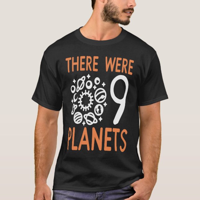 Pluto There Were 9 Planets Retro  Present T Shirt (Framsida)