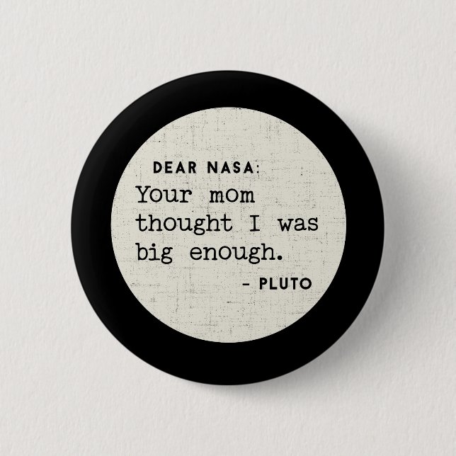Pluto VAR stor nog. Kosmisk humor Knapp (Framsida)