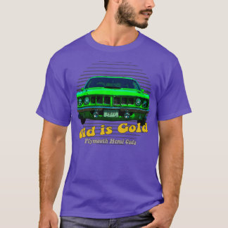 Plymouth Hemi Cuda American Muscle Old är Guld T Shirt
