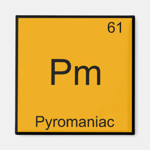 Pm - Pyromaniac Rolig T-Shirt med Kemiskt Elements Magnet