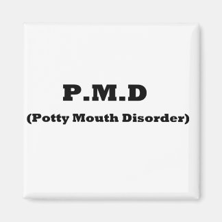 PMD Cute, Lusnyj, Potty Mouth Disorder Magnet