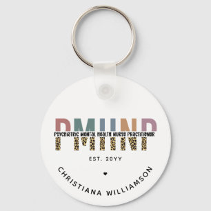 PMHNP Leopard Skriv ut Psychionic Mental Health NP Nyckelring