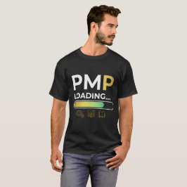 PMP Laddningsfortsättningsindikator - Framtida Pro T Shirt