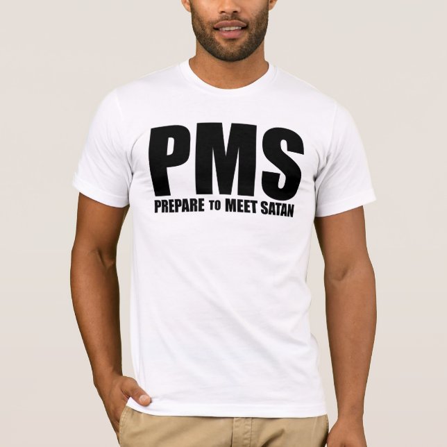 PMS humor Tröja (Framsida)