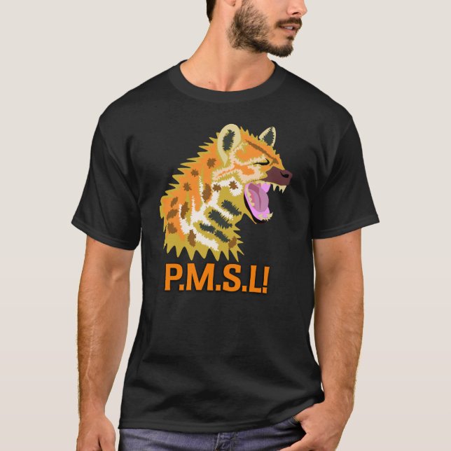 PMSL-Tshirt T Shirt (Framsida)