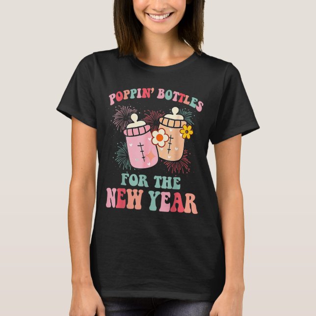Pn’ Bottles For The New Year Nicu Nurse  T Shirt (Framsida)