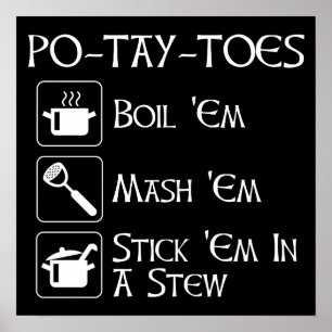 Po-Tay-Toes Poster