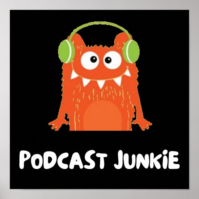 Podcast junkie poster (Framsidan)