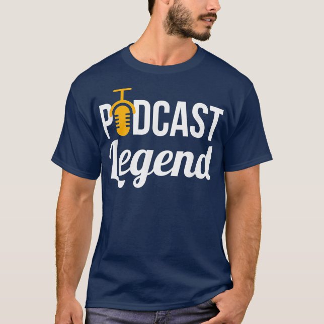 Podcast Podcast Legend Podcast T för poddsändare Shirt (Framsida)