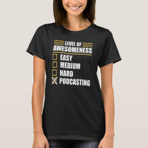 Podcast Podcaster Podcasting Podcast 1 T Shirt