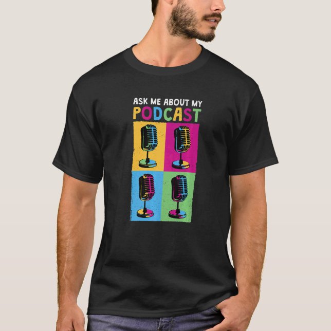 Podcaster frågar mig om min podradio 1 t shirt (Framsida)