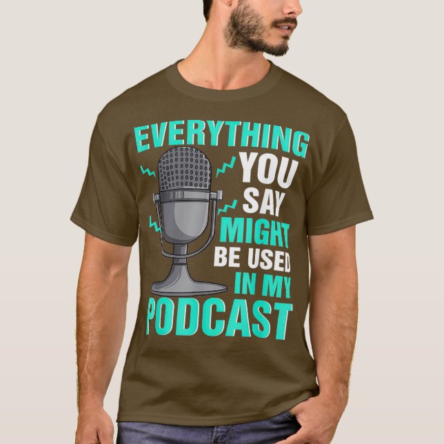 Podcaster Inspired Podcasting Related Podcast T Shirt (Framsida)