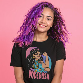 Poderosa Hand plockade Spanska Latina Woman T Shirt