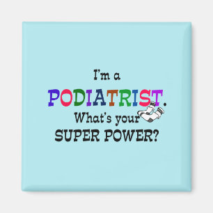 Podiatrist humor magnet