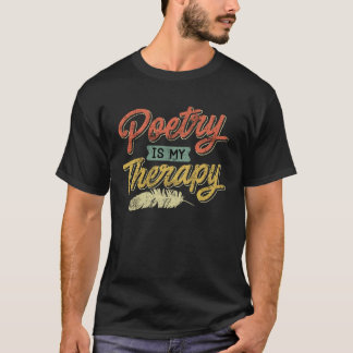 Poesi är min terapi Dikter Poeter Bok kärlek Poet T Shirt