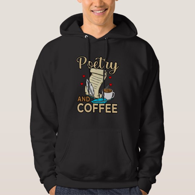 Poesi Och Kaffe Poet Författare Författaren Dikter Hoodie (Framsida)