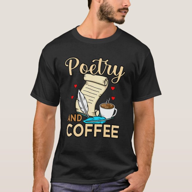 Poesi Och Kaffe Poet Författare Författaren Dikter T Shirt (Framsida)