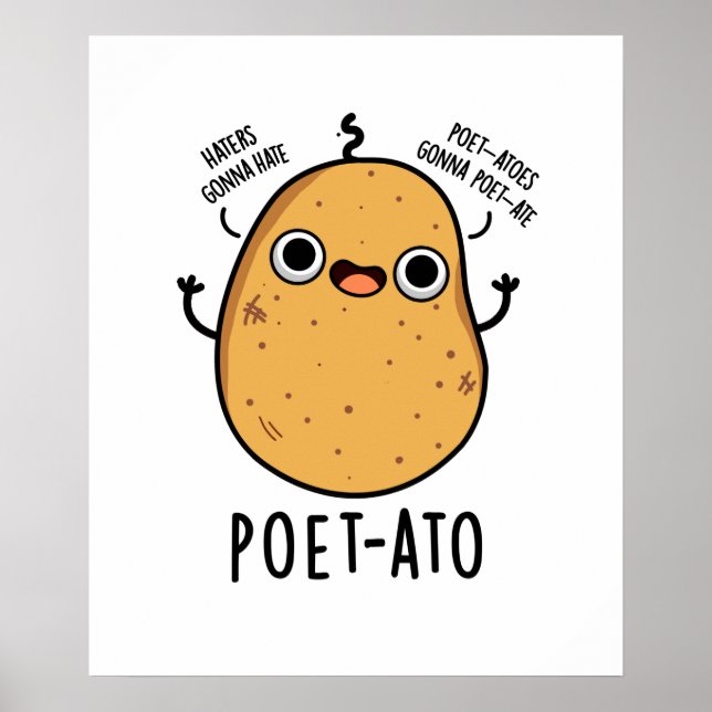 Poet-ato Funny Veggie Potato Pun  Poster (Framsidan)