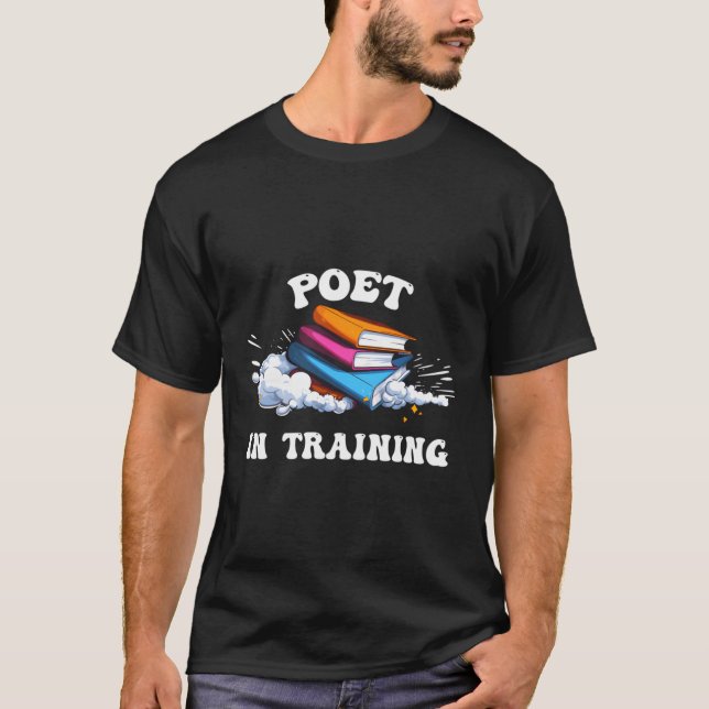 Poet in Training - Waver T Shirt (Framsida)