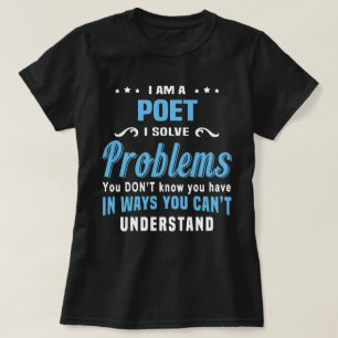 Poet T Shirt