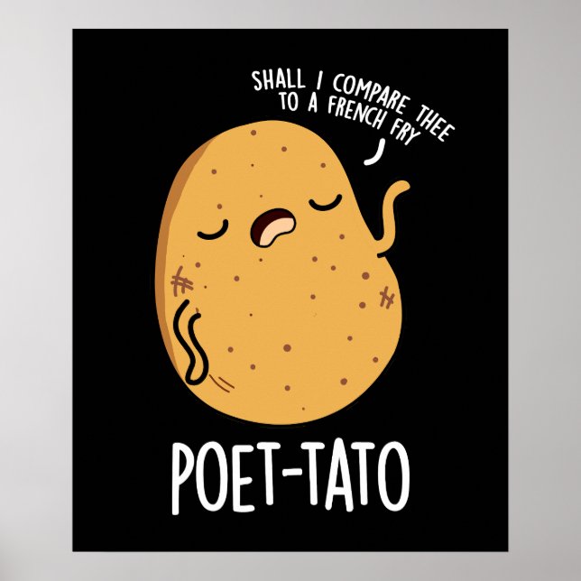 Poet-tato Funny Potato Pun Mörk BG Poster (Framsidan)