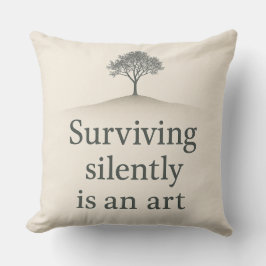 Poetic Quote Dekorativ kudde - "Överlever tyst