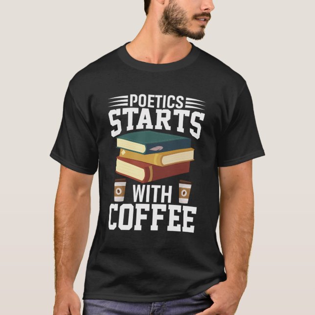 Poetik börjar med kaffepoetripoet t shirt (Framsida)