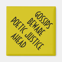 POETISK JUSTICE MAGNET