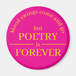 Poetry is Forever Magnet