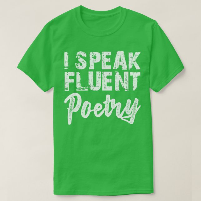 Poetry jag talar flytande poesi w t shirt (Design framsida)