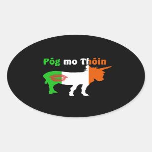 Pog Mo Thoin - Irish Humor Ovalt Klistermärke