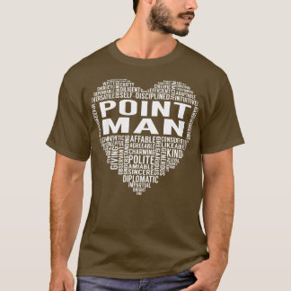 Point Man Heart T Shirt