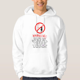 Pointe Shoes Warning Hoodie
