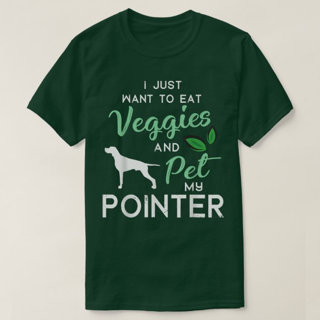 Pointer Hund Funny Vegan Hund älskare Owner Julaft T Shirt (Design framsida)