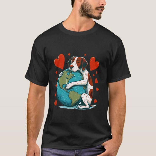 Pointer Hund Jordens Dag Kram Kärlek Ägare Kramar  T Shirt (Framsida)