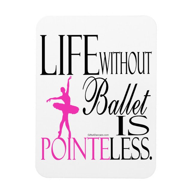 Pointless Ballet Magnet (Vertikal)