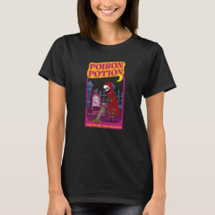 Poison Potion Dam Merlot's Toxic Concoction T Shirt