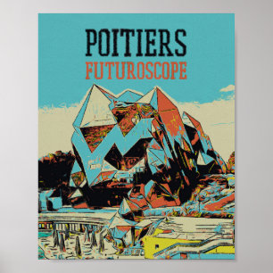 Poitiers Frankrike view of futuroscope thempark Poster