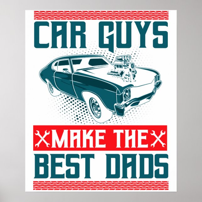 Pojkar som älskar bilar blir de bästa papporna poster (Framsidan)