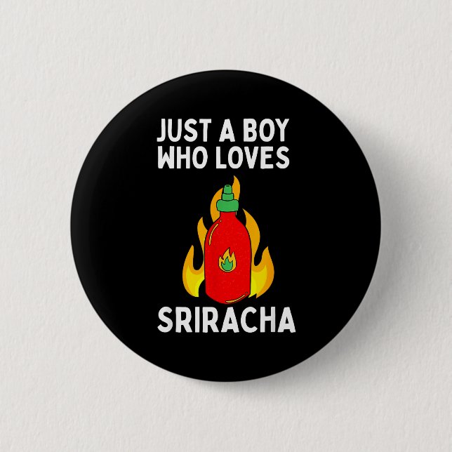 Pojken älskar Sriracha-sås Stark Knapp (Framsida)