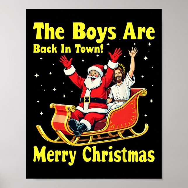Pojken är tillbaka i stan! God jul Santa Ch Poster (Framsidan)