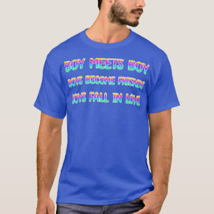 Pojken möter pojken Boys blir vänner Boys faller i T Shirt