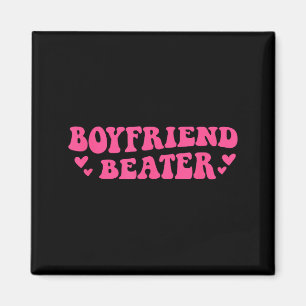 Pojkvän Beater Roligt Girlfriend Humor Retro Groo Magnet