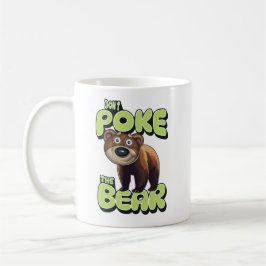 Poka inte björnen kaffemugg