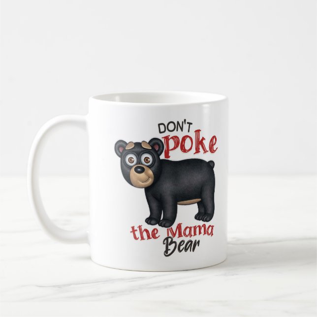 Poke inte Mamman Bear Kaffemugg (Vänster)