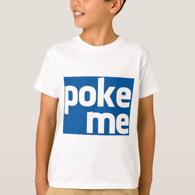 Poke Me T-shirt (Framsida)