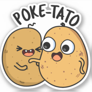 Poke-tato Funny Potato Pun Klistermärken