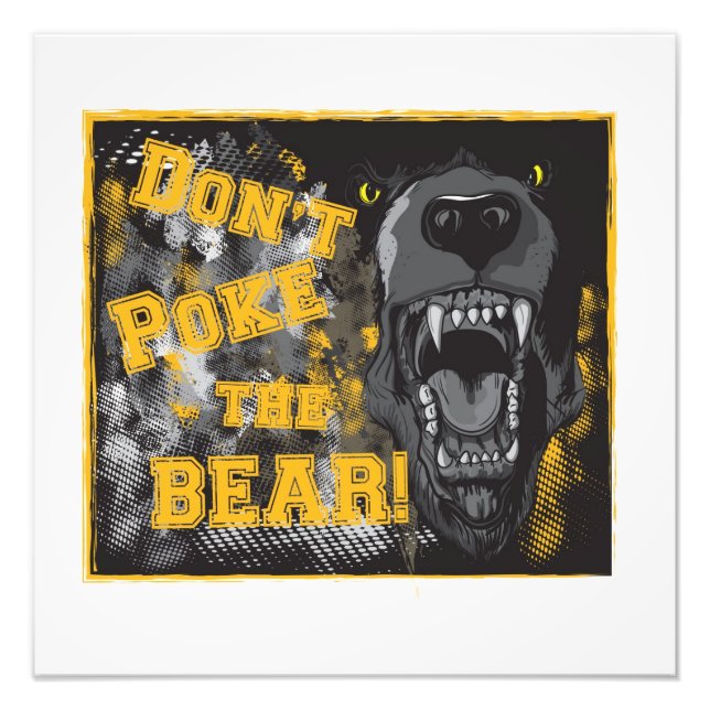 "Poke the Bear!" poster fotot (Framsidan)